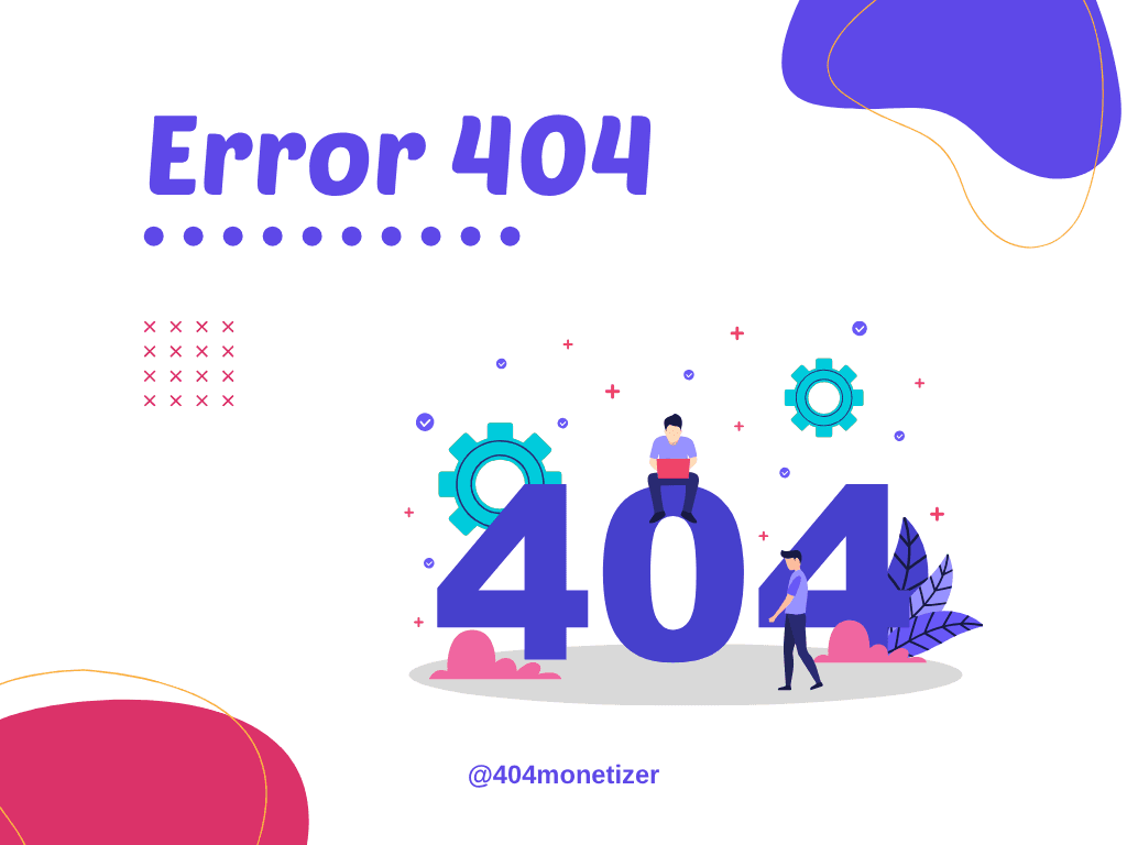 What are 404 Pages? Complete Guide to Better SEO